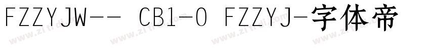 FZZYJW-- CB1-0 FZZYJ字体转换